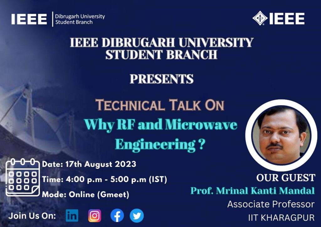 Technical Talk on RF and Microwave Engineering by Prof. M.K. Mandal