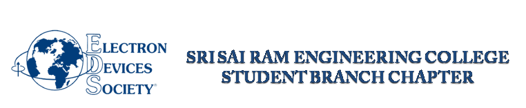 IEEE Sri Sai Ram Engineering College, EDS Chapter