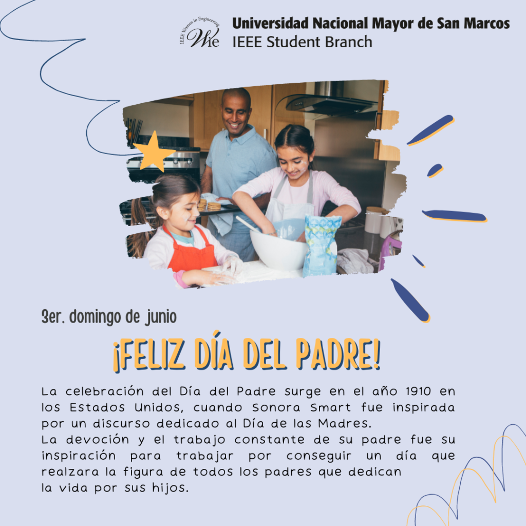✨ ¡Feliz Día del Padre! ✨ - IEEE WIE UNMSM